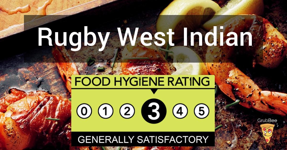 Rugby West Indian Association in Rugby - Food Hygiene Rating